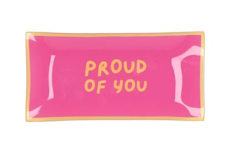 Plate Rectangle Proud Of You 20x10x2cm