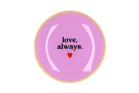 Plate Round Love Always 18x18x2cm